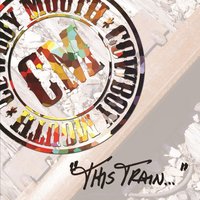 This Train - Cowboy Mouth