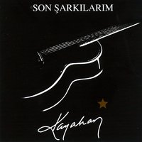 Yok Arkadaş - Kayahan