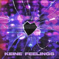Keine Feelings - Parker