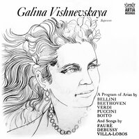 Norma: Casta Diva - Галина Вишневская, Винченцо Беллини