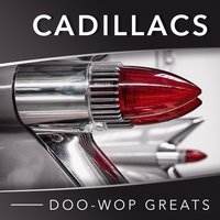 The Cadillacs