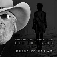 Gotta Serve Somebody - The Charlie Daniels Band