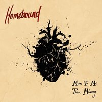 Change of Heart - Homebound