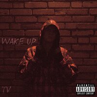 Wake Up - TV