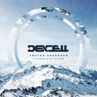 Truths Unspoken - Dexcell, Lucy Kitchen, In:Most