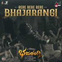 Rere Rere Bhajarangi - Kailash Kher