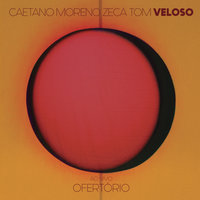 Todo Homem - Zeca Veloso, Caetano Veloso, Moreno Veloso