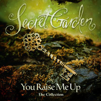 Sometimes A Prayer Will Do - Secret Garden, Tracey Campbell