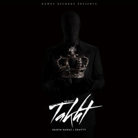 Takht - Hashim Nawaz, Gravity
