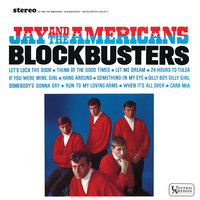 Twenty-Four Hours From Tulsa - Jay & The Americans