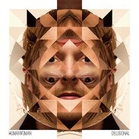 Delusional - Human Woman, GusGus