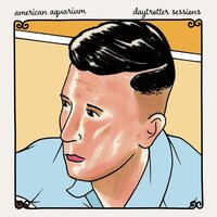 Bigger in Texas - American Aquarium