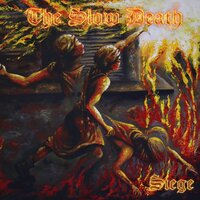 The Slow Death