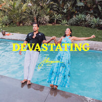 Devastating - JOHNNYSWIM