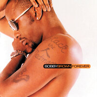 Heart And Soul - Bobby Brown