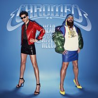 Bedroom Calling, Pt. 1 - Chromeo