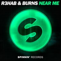 Near Me - R3HAB, Burns