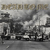 I Wanna Die in Los Angeles - Dead to Me