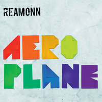 Aeroplane - Reamonn