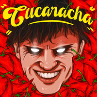 Cucaracha - ДЕТИ RAVE
