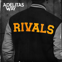 Own It - Adelitas Way, New Medicine