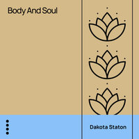 Close Your Eyes - Dakota Staton