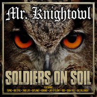 I Rock the Gangsta Shit - Mr. Knightowl, Big Syke