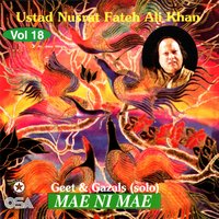 Gham Hae Ya Khushi Hae Too - Ustad Nusrat Fateh Ali Khan