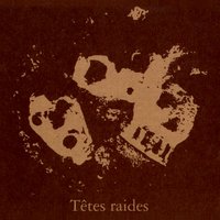 L'Une à l'autre - Têtes Raides