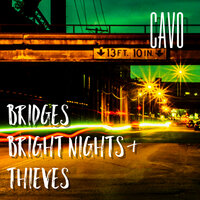 What Does It Feel Like - Cavo