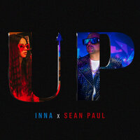 UP - INNA, Sean Paul