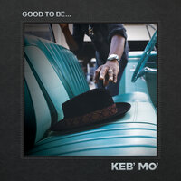 Sunny And Warm - Keb' Mo'