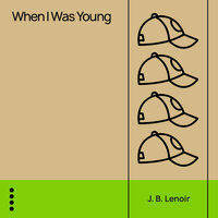 Play a Little While - J.B. Lenoir