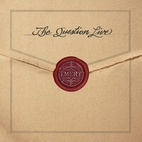 Left With Alibis And Lying Eyes - Emery
