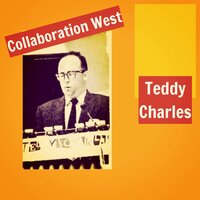 Teddy Charles