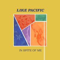 Self Defeated - Like Pacific