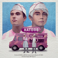HATDOG - Zack Tabudlo, James Reid