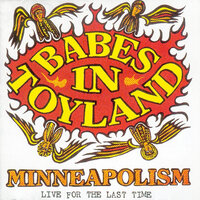 Spit to See the Shine - Babes In Toyland