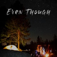 Even Though - Matt Hammitt