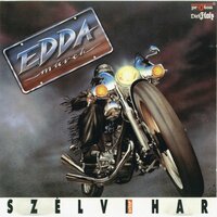 Crazy Feeling - Edda Művek