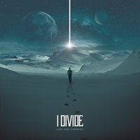 I Divide