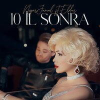 10 İl Sonra - Nigar Jamal, Eldar