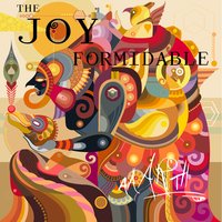 The Better Me - The Joy Formidable