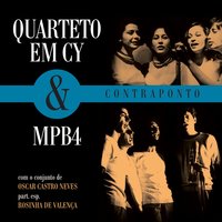 Samba Lamento - MPB4, Quarteto Em Cy