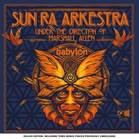 Unmask the Batman - The Sun Ra Arkestra, Marshall Allen