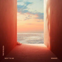 Next to Me - RÜFÜS DU SOL, Adana Twins