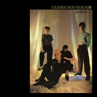 Never Again - Classix Nouveaux