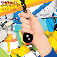 All You Need To Do - The Feeling