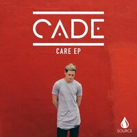 Make You Feel Loved - Cade