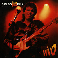 A Isso Chamam Blues - Celso Blues Boy